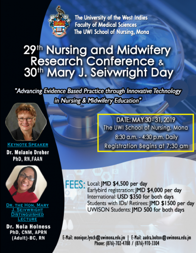 29th Nursing an Midwifery Research Conference and 30th Mary J. Seivwright Day