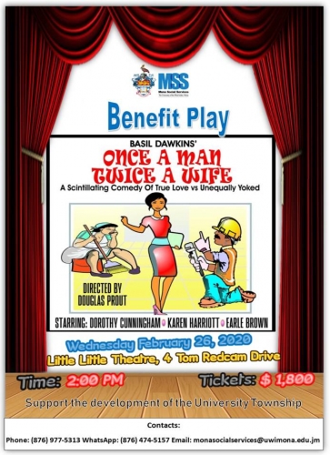 Mona Social Services Benefit Play | "Once A Man Twice A Wife"