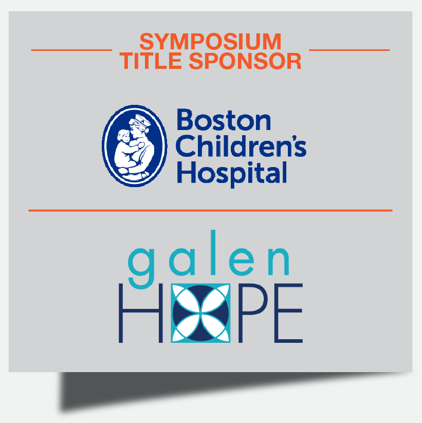 Symposium Title Sponsor - Boston Children's Hospital and Galen Hope
