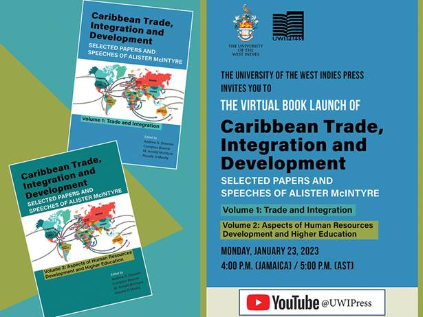 Virtual Launch | Caribbean Trade, Integration and Development - Selected Papers and Speeches of Alister McIntyre