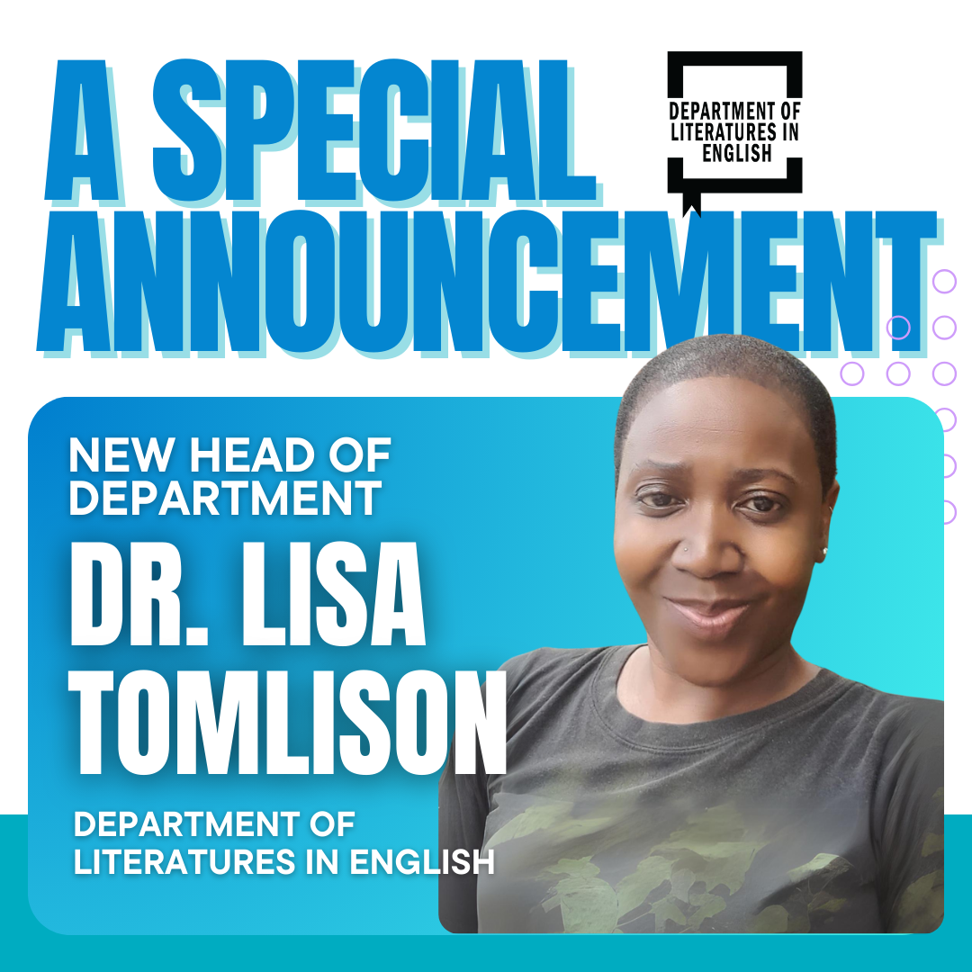 A special announcement: The Department of Literatures in English welcomes our new Head of Department, Dr Lisa Tomlinson