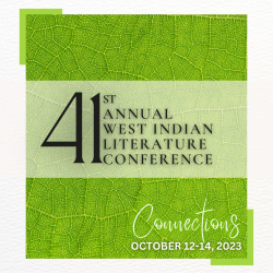 41st West Indian Literature Conference
