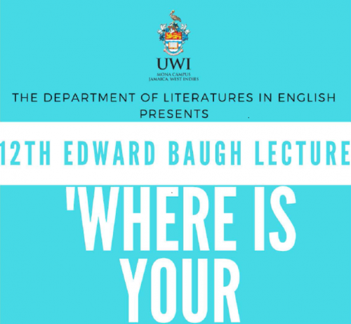 12th Edward baugh Lecture