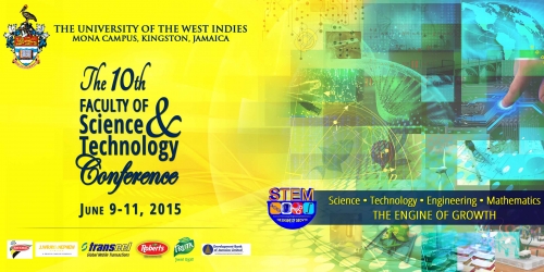 10th Conference Of The Faculty Of Science And Technology Uwi Mona Marketing And Communications Office The University Of The West Indies At Mona Jamaica