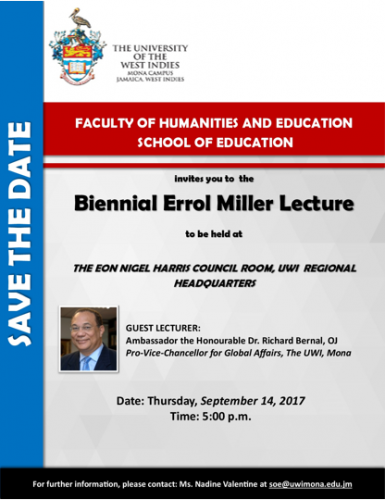Biennial Errol Miller Lecture- School of Education 