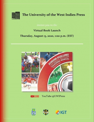 Virtual Book Launch | Achieving Excellence Caribbean Soccer Coaching Manual by Roland Butcher