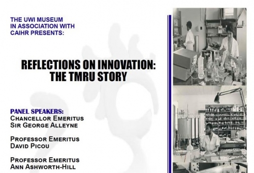 The UWI Museum Reflections on Innovation | The TMRU Story