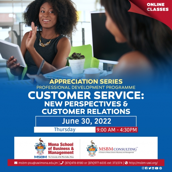 MSBM Appreciation Series: Customer Service - New Perspectives & Customer Relations