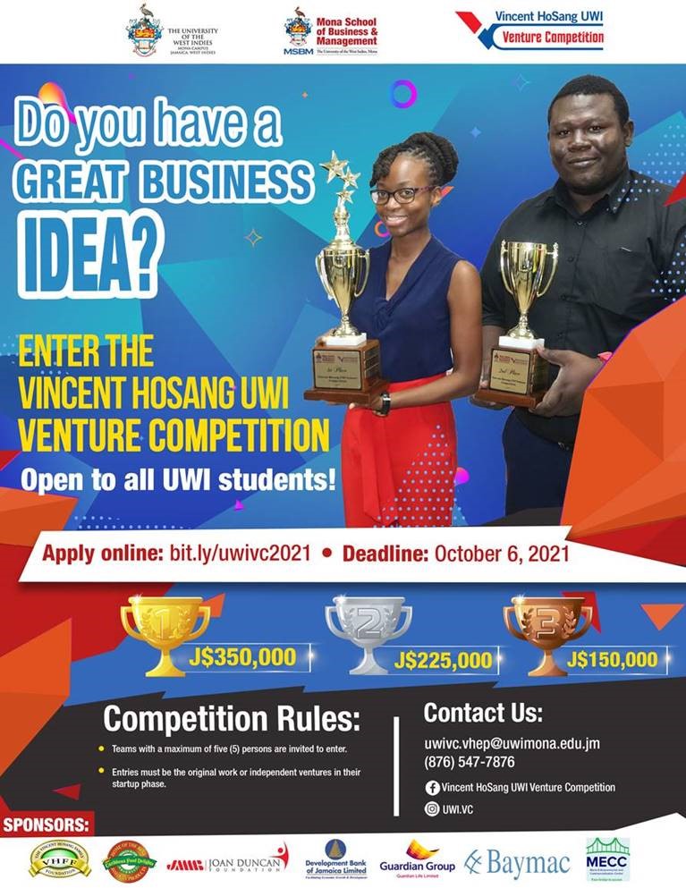 ENTER THE VINCENT HOSANG UWI VENTURE COMPETITION AND WIN BIG ! OPEN TO ALL UWI STUDENTS