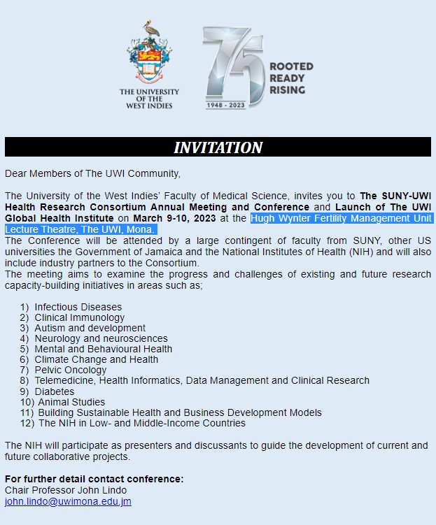 FMS invites you to The SUNY UWI Health Research Consortium annual meeting and launch of the UWI Global Health Institute