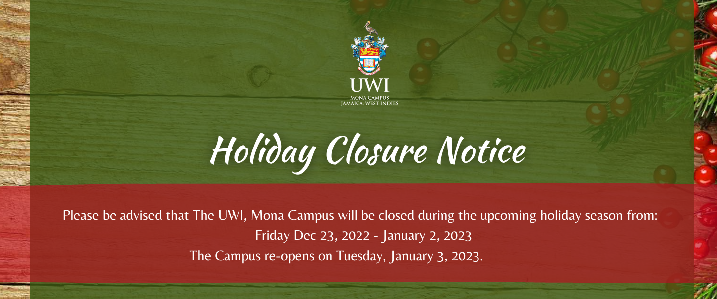  HOLIDAY CLOSURE NOTICE