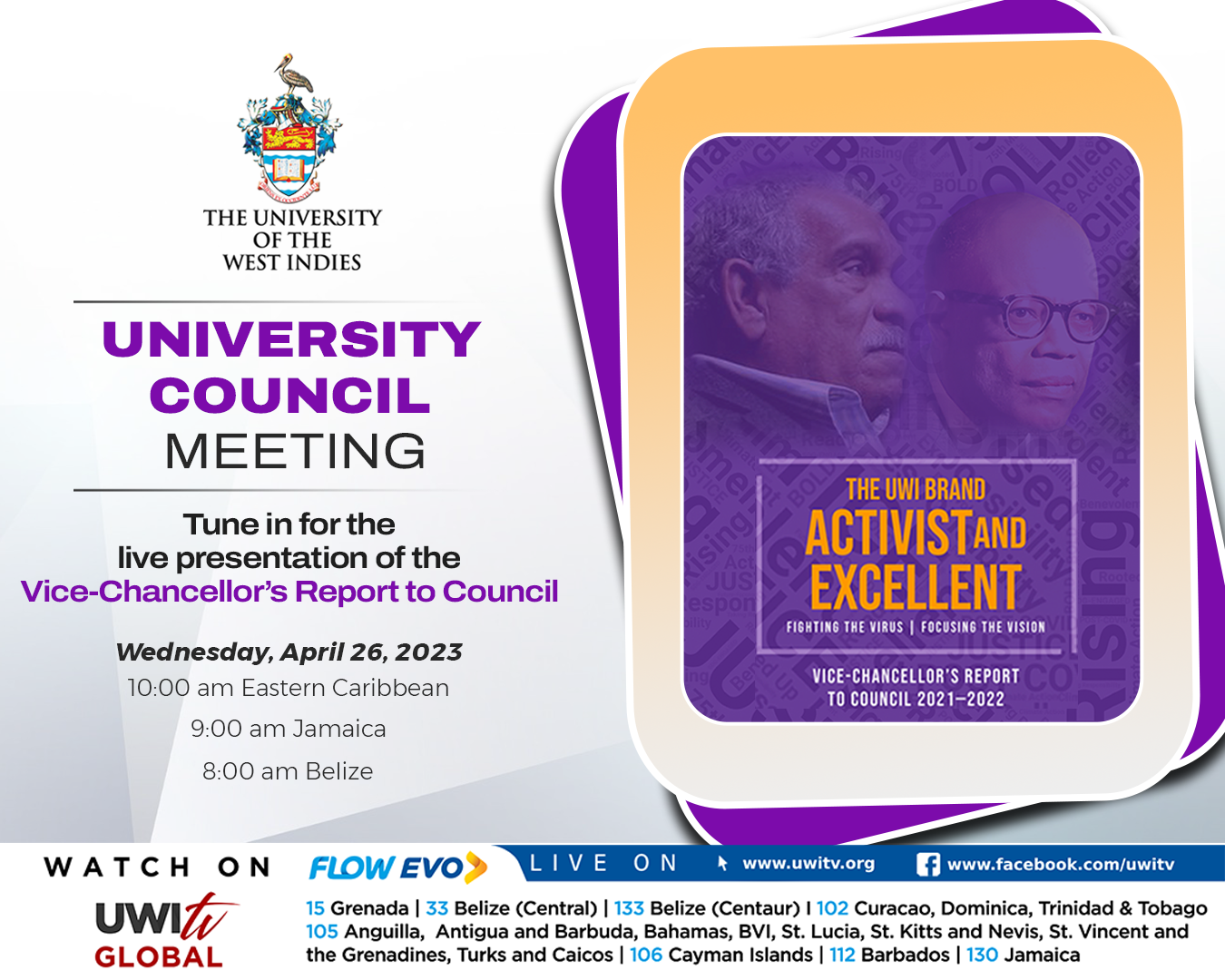 the UWI Brand, Activist and Excellent – Fighting the Virus, Focusing the Vision