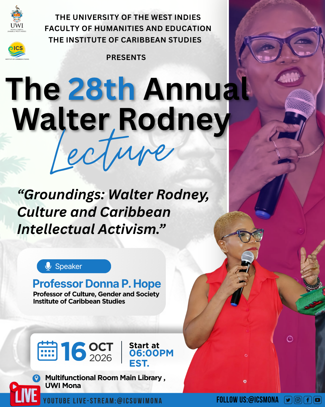 the 28th Annual Walter Rodney Lecture