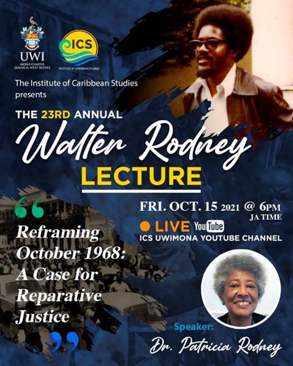 The Annual Walter Rodney Lecture
