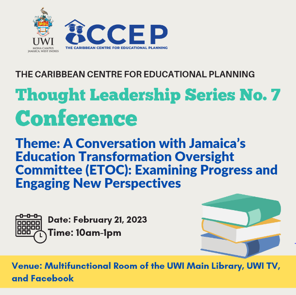 Thought Leadership Series No. 7 Conference | A Conversation with Jamaica's Education Transformation Oversight Committee (ETOC)