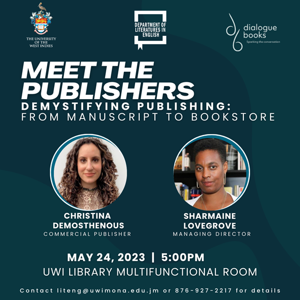 We invite you to "Meet the Publishers" : Managing Director of Dialogue Books, Sharmaine Lovegrove and Christina Demosthenous, Commercial Publisher, Dialogue Books.     This open seminar will take you through the compelling and often opaque journey of how to get your manuscript published and what happens after. From manuscript to your book in the hands of readers, advice on how to get an agent, uncovering what is the role of marketing and publicity, and revealing how important social media is.