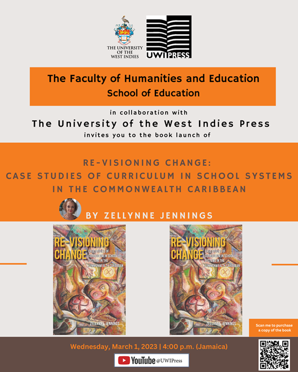 Virtual Book Launch | Re-visioning Change: Case Studies of Curriculum in School Systems in the Commonwealth Caribbean by Zellynne Jennings