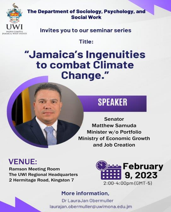 SPSW Department Seminar Series | Senator Matthew Samuda "Jamaica's ingenuities to combat Climate Change"