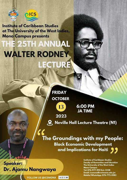 The 25th Annual Walter Rodney Lecture