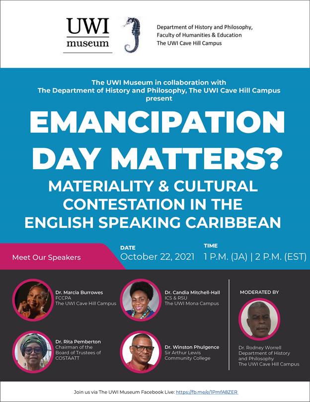 Emancipation Day Matters? Materiality and Cultural Contestation in the English Speaking Caribbean