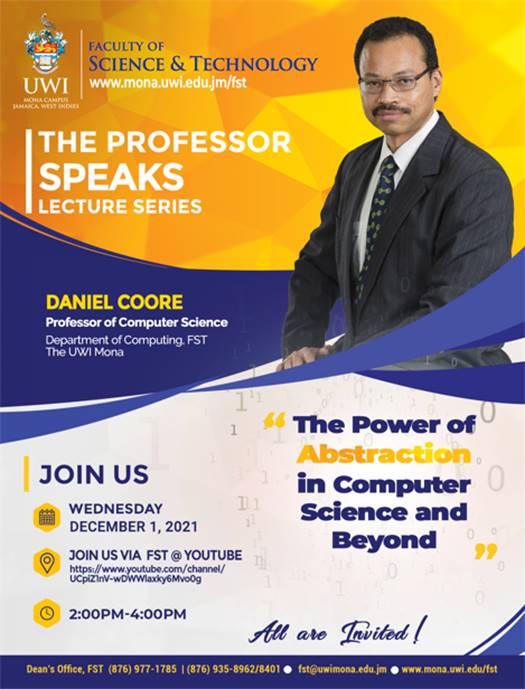 Prof. Daniel Coore | The Power of Abstraction in Computer Science and Beyond 