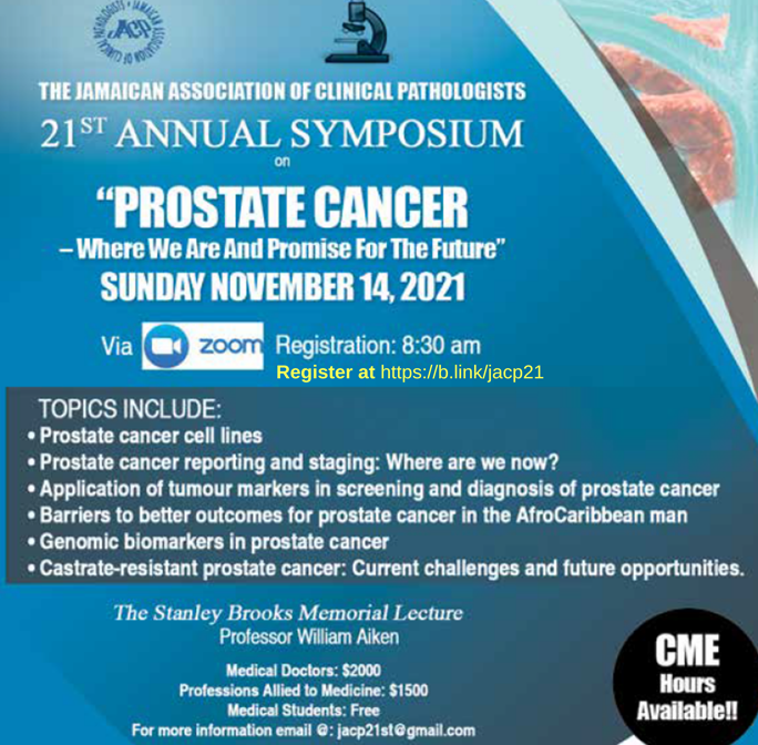 JACP 21st Annual Symposium - Prostate Cancer 'Where We Are And Promise For the Future'