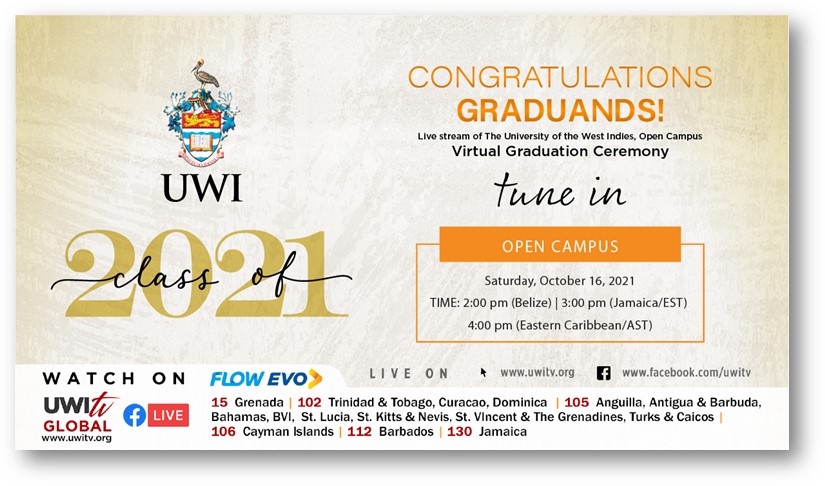 LIVE STREAM OF THE UWI OPEN CAMPUS VIRTUAL GRADUATION CEREMONY