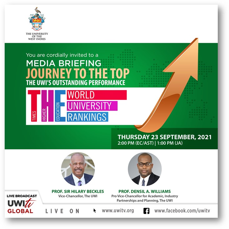 MEDIA BRIEFING: The UWI's outstanding performance in Times Higher Education (THE) World University Rankings 2022