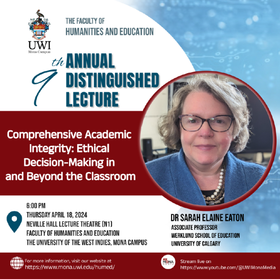 The 9th Annual Distinguished Lecture - Comprehensive Academic Integrity: Ethical Decision-Making in and Beyond the Classroom 