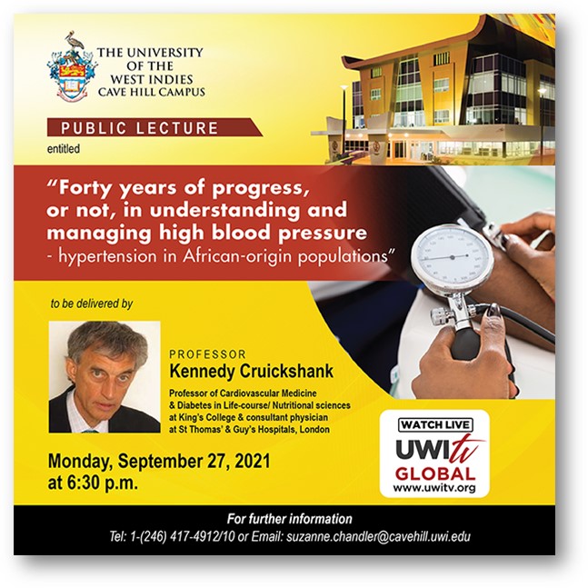 Public Lecture: "Forty years of progress, or not, in understanding and managing high blood pressure - hypertension in African-origin populations"