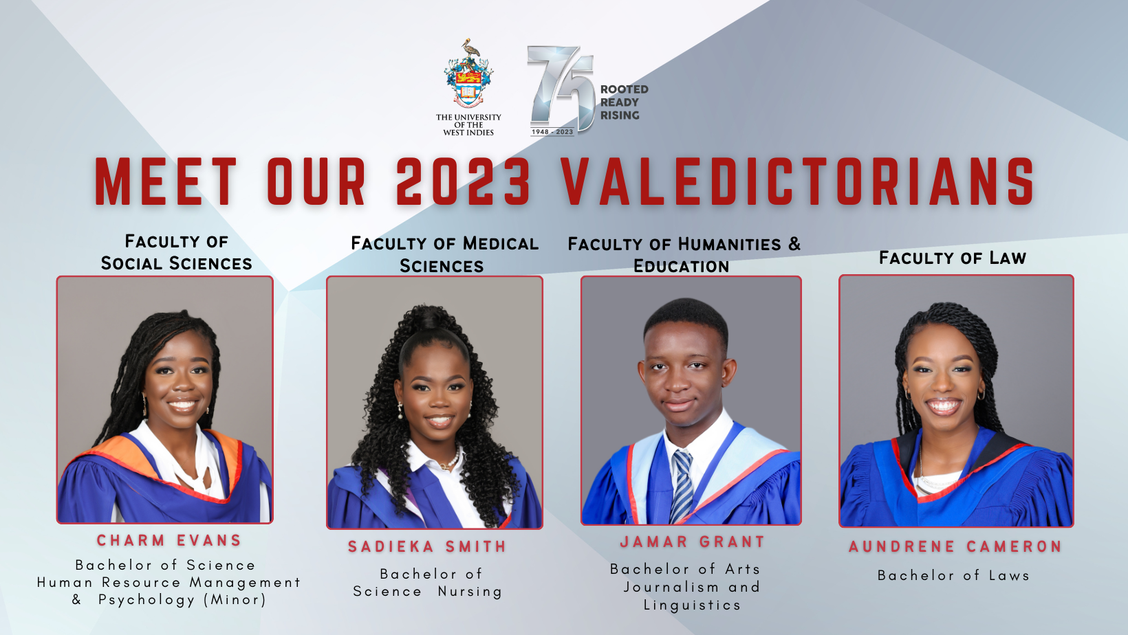 The UWI Mona’s Valedictorians for the Class of 2023