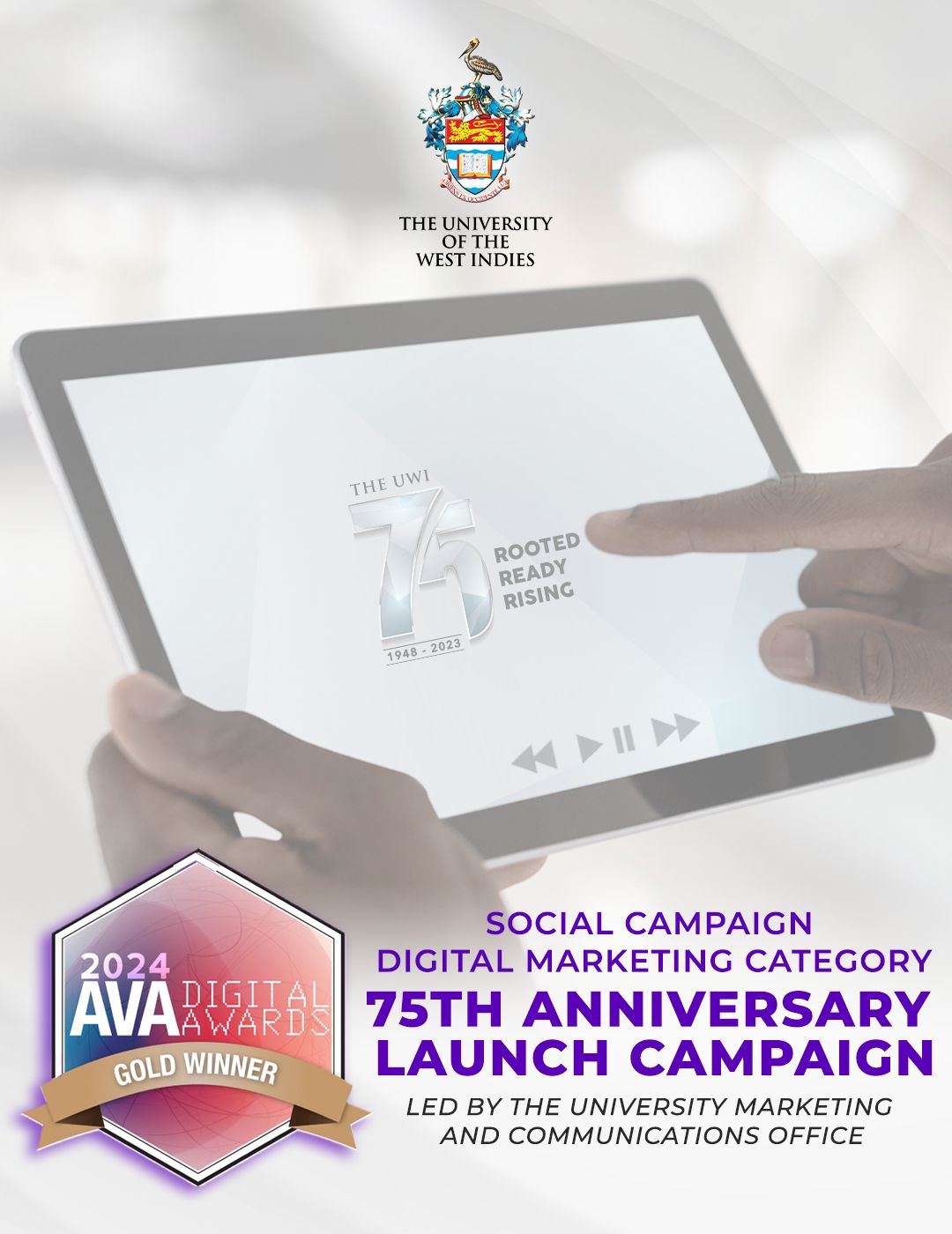 UWI wins gold digital marketing award for its 75th anniversary launch campaign