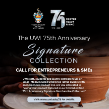 UWI affiliated entrepreneurs and small-medium sized enterprises (SMEs) to partner on the UWI’s 75th Anniversary Signature Collection