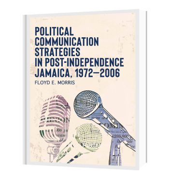 Political Communication Strategies in Post-Independence Jamaica book cover