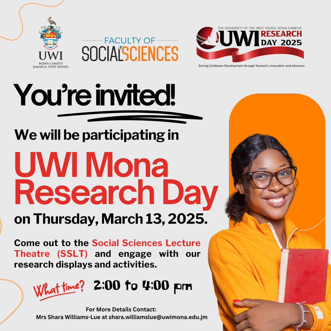 Poster promoting UWI Research Day being held on the 13th of March 2025 at the Faculty of Social Sciences